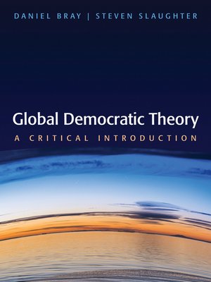 cover image of Global Democratic Theory